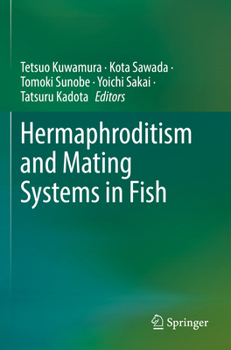 Paperback Hermaphroditism and Mating Systems in Fish Book