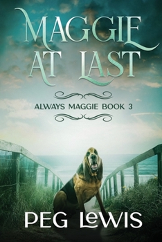 Paperback Maggie At Last Book