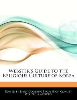 Paperback Webster's Guide to the Religious Culture of Korea Book