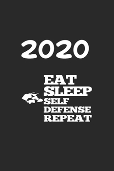 Paperback Daily Planner And Appointment Calendar 2020: Selfdefense Hobby And Sport Daily Planner And Appointment Calendar For 2020 With 366 White Pages Book