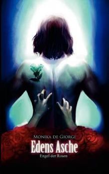 Edens Asche - Book #1 of the Edens Asche