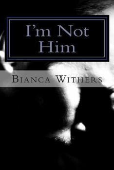 Paperback I'm Not Him Book