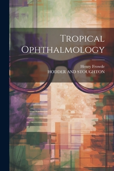 Paperback Tropical Ophthalmology Book