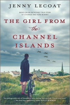 Paperback The Girl from the Channel Islands: A WWII Novel Book