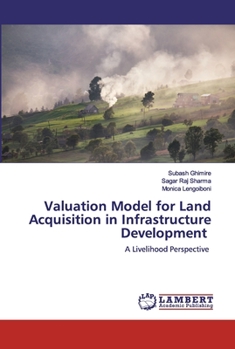 Paperback Valuation Model for Land Acquisition in Infrastructure Development Book