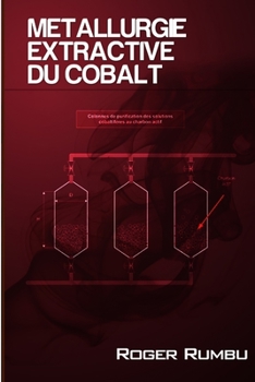 Paperback Métallurgie Extractive du Cobalt - 3 ed. Book