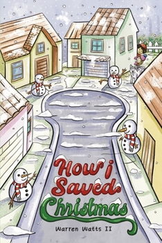Paperback How I Saved Christmas Book