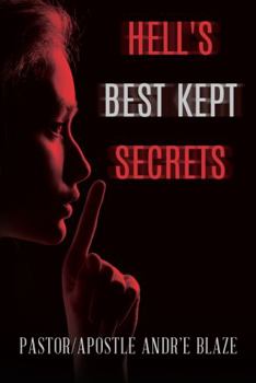 Paperback Hell's Best Kept Secrets Book