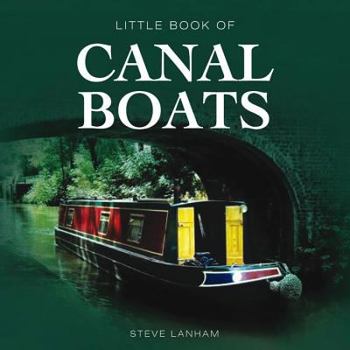 Hardcover Little Book of Canal Boats Book