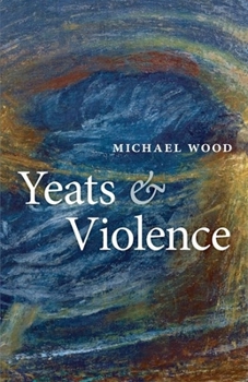 Hardcover Yeats and Violence Book
