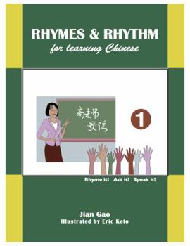 Paperback Rhymes & Rhythm for Learning Chinese 1 [Chinese] Book