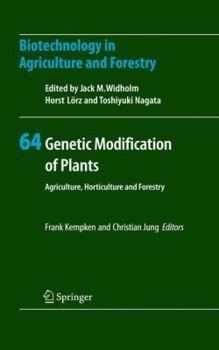 Hardcover Genetic Modification of Plants: Agriculture, Horticulture and Forestry Book