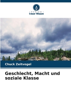 Paperback Geschlecht, Macht und soziale Klasse [German] Book