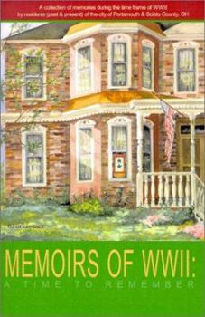 Paperback Memoirs of Wwii: A Time to Remember Book