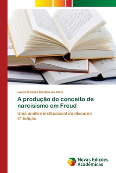 Paperback A produção do conceito de narcisismo em Freud [Portuguese] Book