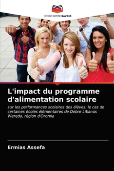 Paperback L'impact du programme d'alimentation scolaire [French] Book