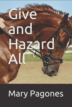 Paperback Give and Hazard All Book