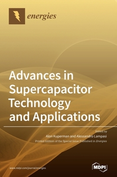 Hardcover Advances in Supercapacitor Technology and Applications Book