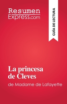 Paperback La princesa de Cleves: de Madame de Lafayette [Spanish] Book