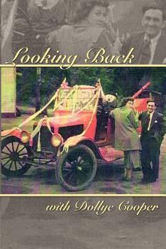 Paperback Looking Back with Dollye Cooper Book