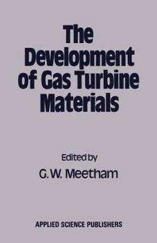 Paperback The Development of Gas Turbine Materials Book