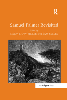 Paperback Samuel Palmer Revisited Book