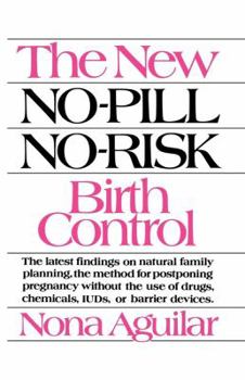 Paperback The New No-Pill No-Risk Birth Control Book