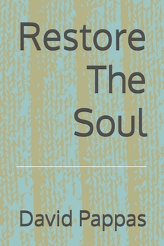 Paperback Restore The Soul Book