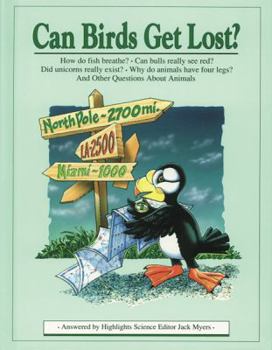 Paperback Can Birds Get Lost? And Other Questions About Animals Book