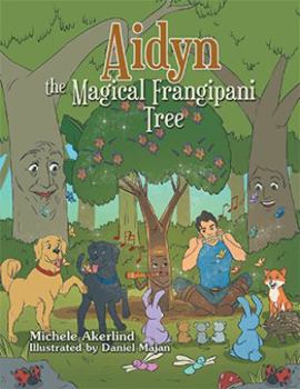 Paperback Aidyn the Magical Frangipani Tree Book