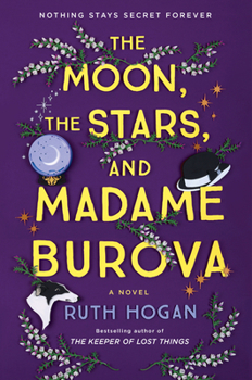 Hardcover The Moon, the Stars, and Madame Burova Book