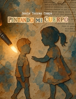 Paperback Pintando mi cuerpo. [Spanish] Book
