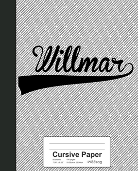 Paperback Cursive Paper: WILLMAR Notebook Book