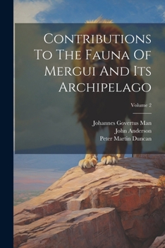 Paperback Contributions To The Fauna Of Mergui And Its Archipelago; Volume 2 Book