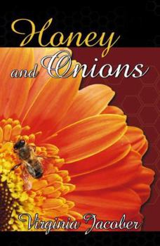 Paperback Honey and Onions! Book