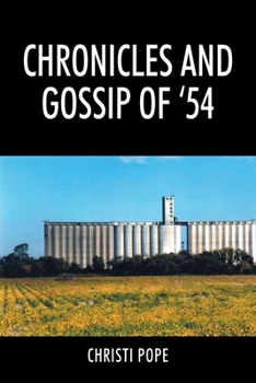 Paperback Chronicles and Gossip of '54 Book