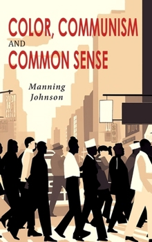 Hardcover Color, Communism and Common Sense Book