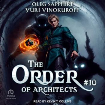 The Order of Architects: Book 10