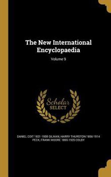 Hardcover The New International Encyclopaedia; Volume 9 Book