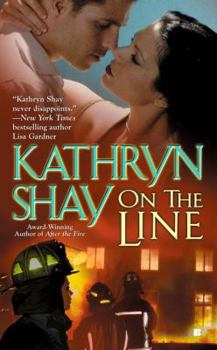 On the Line - Book #2 of the Hidden Cove Firefighters