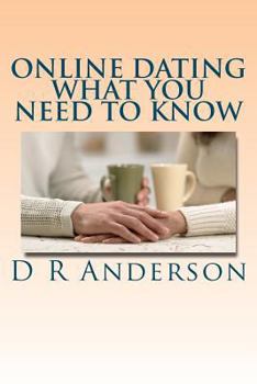 Paperback Online Dating: What You Need To Know Book