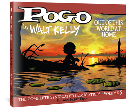 Hardcover Pogo the Complete Syndicated Comic Strips: Volume 5: Out of This World at Home Book