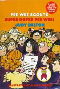 Super Duper Pee Wee! (Pee Wee Scouts, #26) - Book #26 of the Pee Wee Scouts