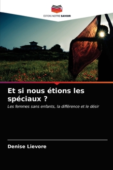 Paperback Et si nous étions les spéciaux ? [French] Book