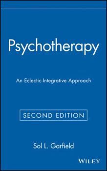 Hardcover Psychotherapy: An Eclectic-Integrative Approach Book