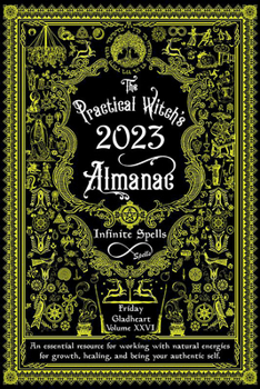 Paperback The Practical Witch's Almanac 2023: Infinite Spells Book