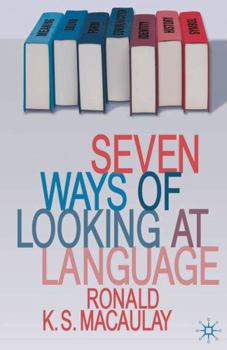 Hardcover Seven Ways of Looking at Language Book