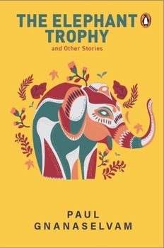 Paperback The Elephant Trophy and Other Stories Book