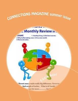 Paperback CONNECTIONS MAGAZINE summer issue: Connections Magazine Book