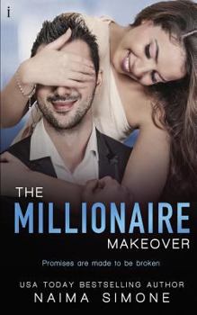 The Millionaire Makeover - Book #2 of the Bachelor Auction